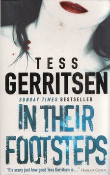 Tess Gerritsen - In Their Footsteps [antikvár]