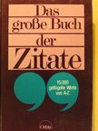 Gerhard Hellwig - Das große Buch der Zitate [antikvár]