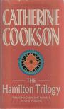 Catherine Cookson - The Hamilton Trilogy [antikvár]