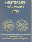 Koltai Sándor - Mesterség-Művészet-Ipar [antikvár]