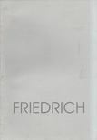 Fülöp Gyula - Friedrich Ferenc kiállítása [antikvár]