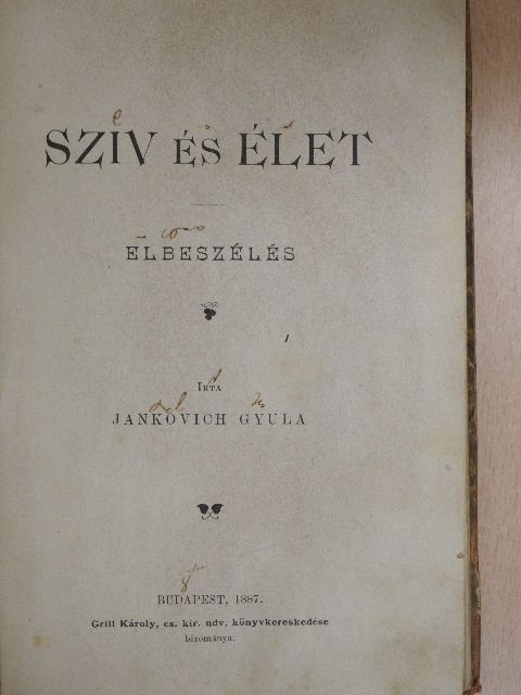 Jankovich Gyula - Sziv és élet [antikvár]