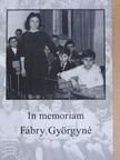 Dr. Ladányi János - In memoriam Fábry Györgyné [antikvár]