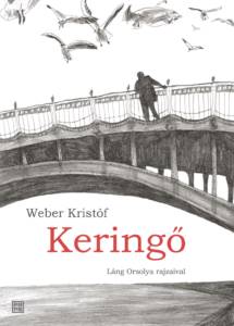 WEBER KRISTÓF - Keringő
