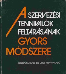 Parányi György - A szervezési tennivalók feltárásának gyors módszere [antikvár]