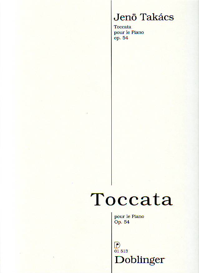 TAKÁCS JENŐ - TOCCATA POUR LE PIANO OP.54 (1946)