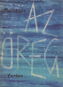 William Faulkner - Az öreg [antikvár]