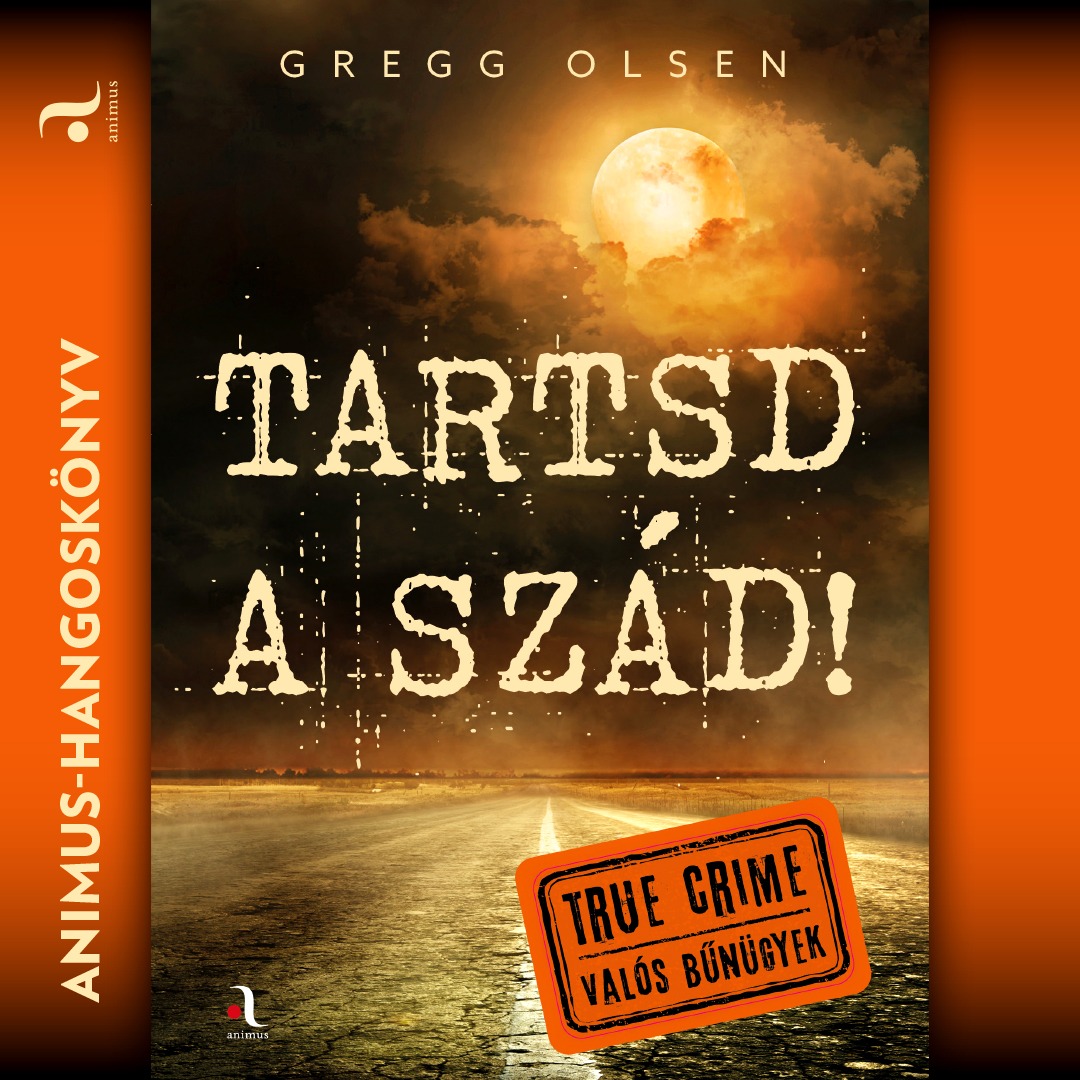 Gregg Olsen - Tartsd a szád! [eHangoskönyv]