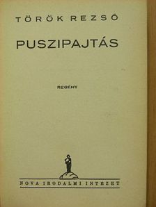 Török Rezső - Puszipajtás [antikvár]