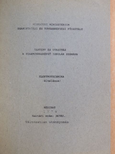 Tanterv és utasítás a szakmunkásképző iskolák számára [antikvár]