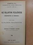 Idősbb Dr. Perényi József - Az állatok fejlődése (tekintettel az emberre) I-III. [antikvár]