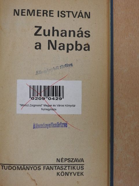 Nemere István - Zuhanás a Napba [antikvár]