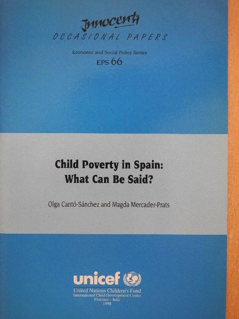 Magda Mercader-Prats - Child Poverty in Spain: What Can Be Said? [antikvár]