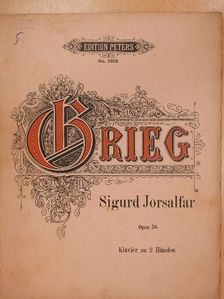 Edvard Grieg - Sigurd Jorsalfar [antikvár]