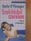 Sheila O'Flanagan - Szakításból szerelem [antikvár]