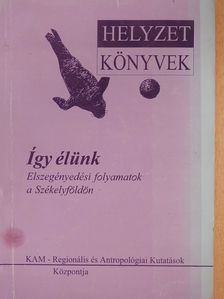 Biró A. Zoltán - Így élünk (dedikált példány) [antikvár]
