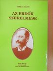 Farkas Lajos - Az erdők szerelmese [antikvár]