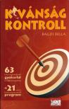 Bagdi Bella - Kívánság-kontroll [antikvár]