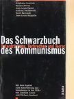 Andrzej Paczkowski - Das Schwarzbuch des Kommunismus [antikvár]
