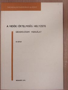 A vidéki értelmiség helyzete III. [antikvár]