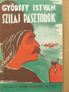 Győrffy István - Szilaj pásztorok [antikvár]