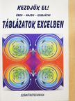 Dr. Öreg Zsolt - Táblázatok Excelben [antikvár]
