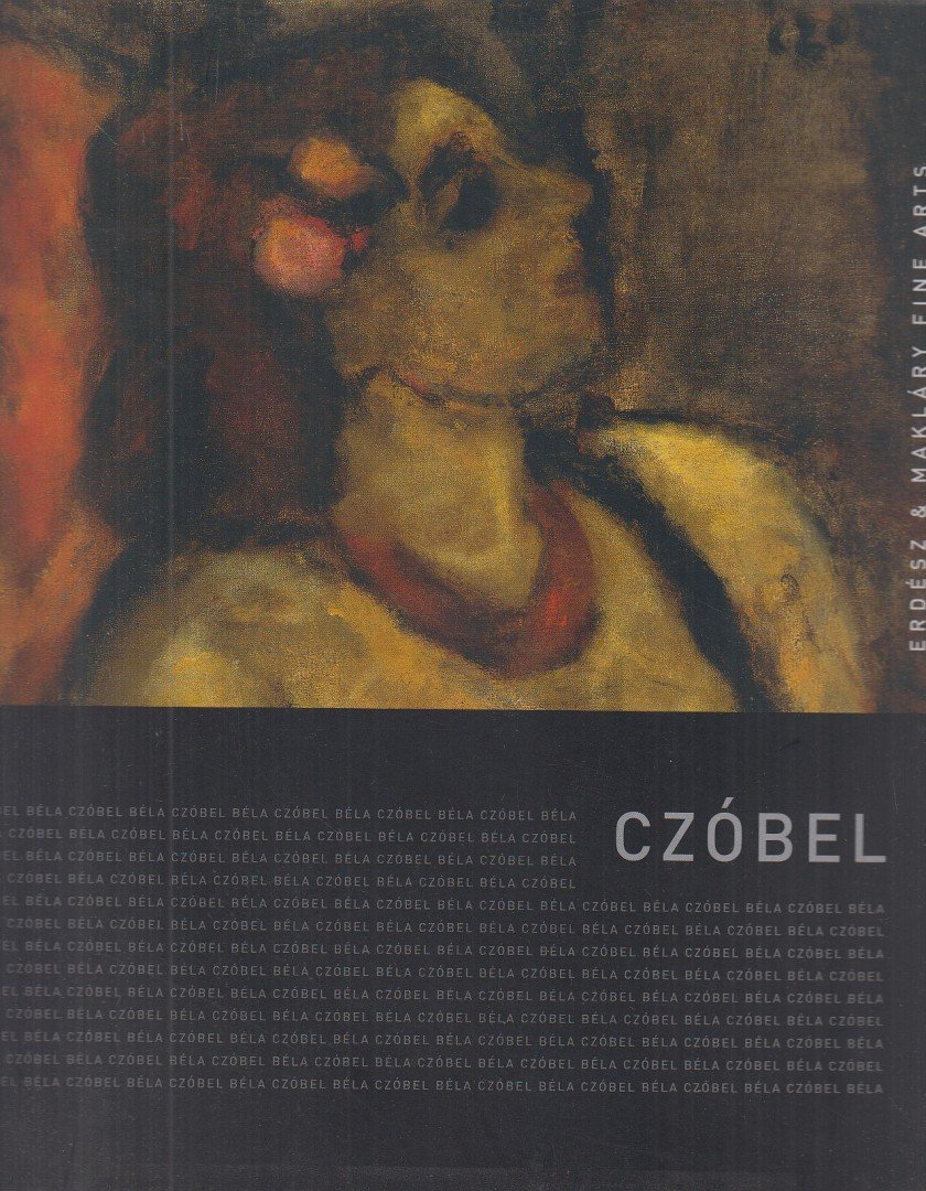 Makláry Kálmán (szerk.) - Czóbel Béla [antikvár]