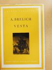 Angelo Brelich - Vesta [antikvár]
