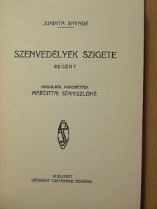 Juanita Savage - Szenvedélyek szigete [antikvár]