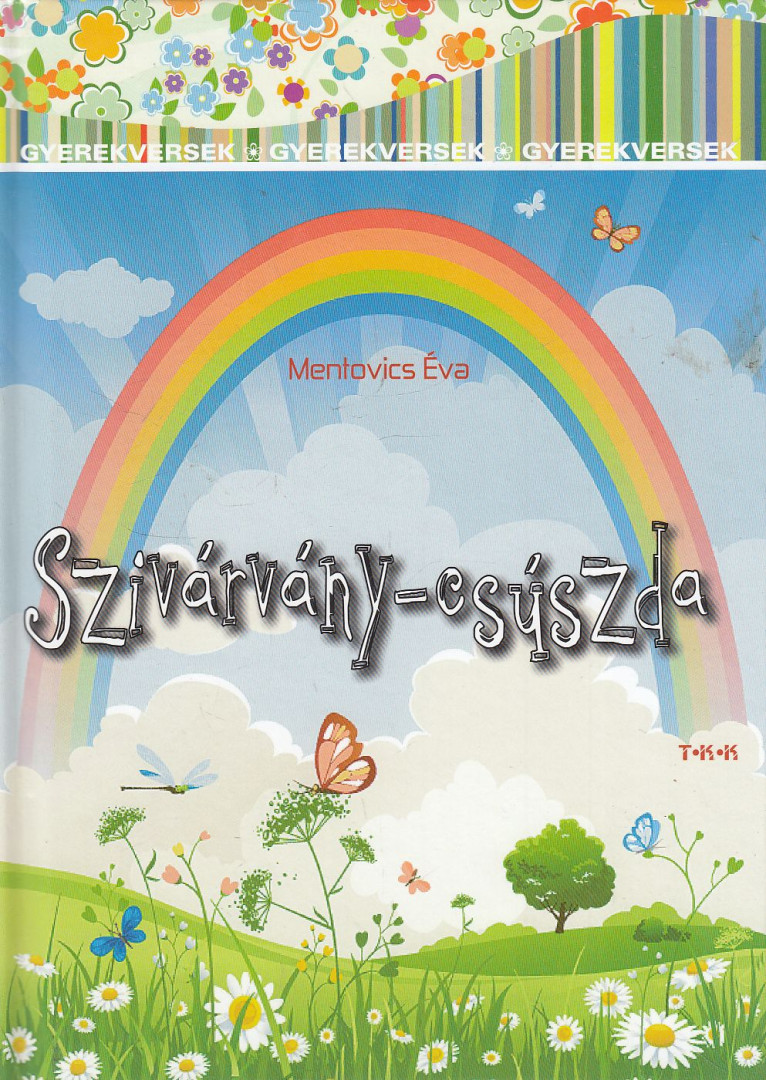 Mentovics Éva - Szivárvány-csúszda [antikvár]