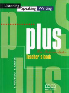 E. Moutsou, S. Parker - Plus Pre-Intermediate Teacher's Book [antikvár]