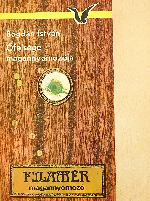 Bogdán István - Őfelsége magánnyomozója [antikvár]