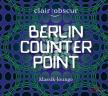 GLASS, REICH, BIEGAI, BLINKO - BERLIN COUNTERPOINT CD