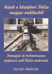 Horváth Zoltán György - Képek a középkori Itália magyar emlékeiből [antikvár]