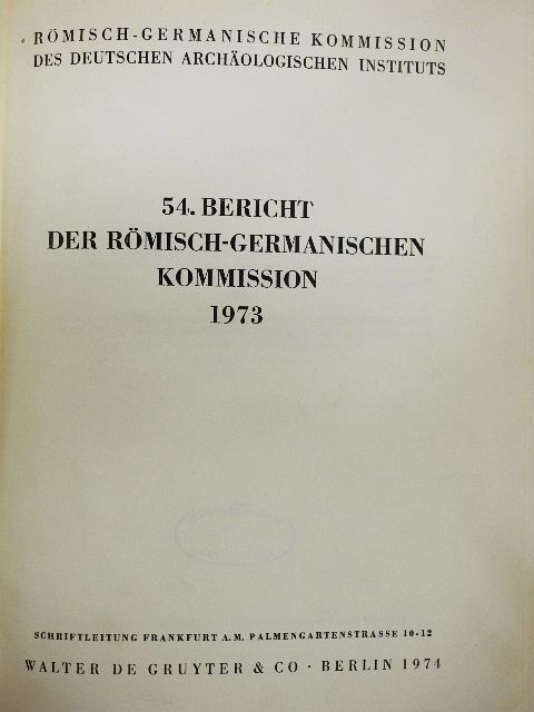 David Sherlock - 54. Bericht der Römisch-Germanischen Kommission [antikvár]