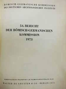 David Sherlock - 54. Bericht der Römisch-Germanischen Kommission [antikvár]