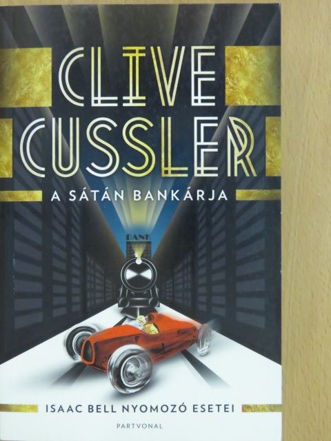 Clive Cussler - A sátán bankárja [antikvár]