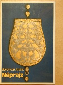 Baranyai Anita - Néprajz [antikvár]