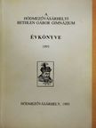 Czeglédi Sándor - A hódmezővásárhelyi Bethlen Gábor Gimnázium évkönyve 1993 [antikvár]