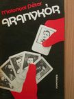 Malonyai Péter - Aranykór [antikvár]