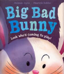 Melanie Joyce, Maurizia Rubino - Big Bad Bunny [antikvár]