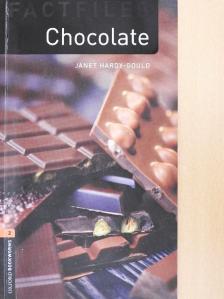 Janet Hardy-Gould - Chocolate [antikvár]