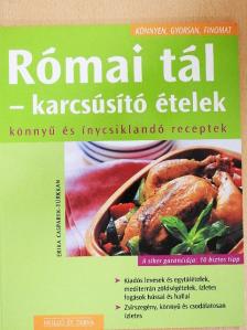 Erika Casparek-Türkkan - Római tál - karcsúsító ételek [antikvár]