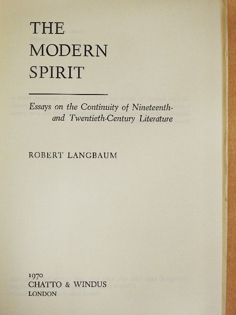 Robert Langbaum - The Modern Spirit [antikvár]