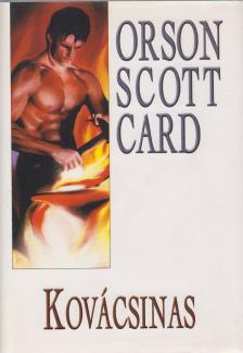 Orson Scott Card - Kovácsinas [antikvár]