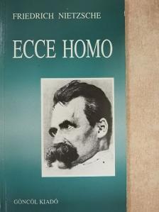 Friedrich Nietzsche - Ecce homo [antikvár]