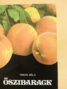 Timon Béla - Őszibarack [antikvár]