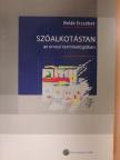 Belák Erzsébet - Szóalkotástan az orvosi terminológiában [antikvár]