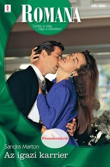 Marton Sandra - Romana 449. (Az igazi karrier) [eKönyv: epub, mobi]