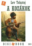 Lev Tolsztoj - A kozákok [eKönyv: epub, mobi]
